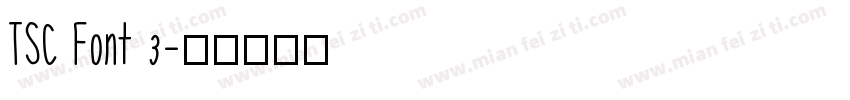 TSC Font 3字体转换
